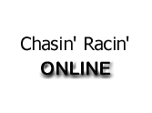 Chasin Racin Photos